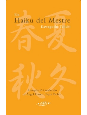 Els haiku del Mestre Kawaguchi Teiichi. Per Àngel Ferrer
