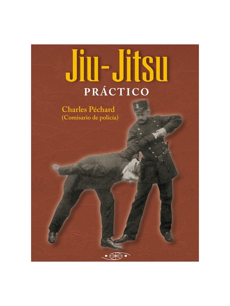 Jiu-Jitsu práctico. Por Charles Péchard