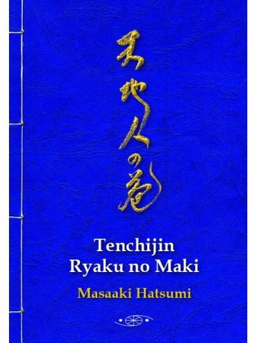 Tenchijin Ryaku no maki (Original). Por Masaaki Hatsumi
