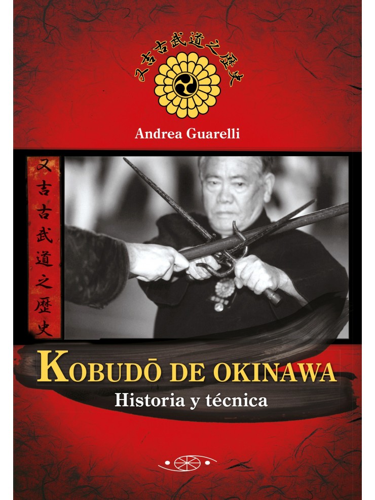Kobudo de Okinawa. Por Andrea Guarelli
