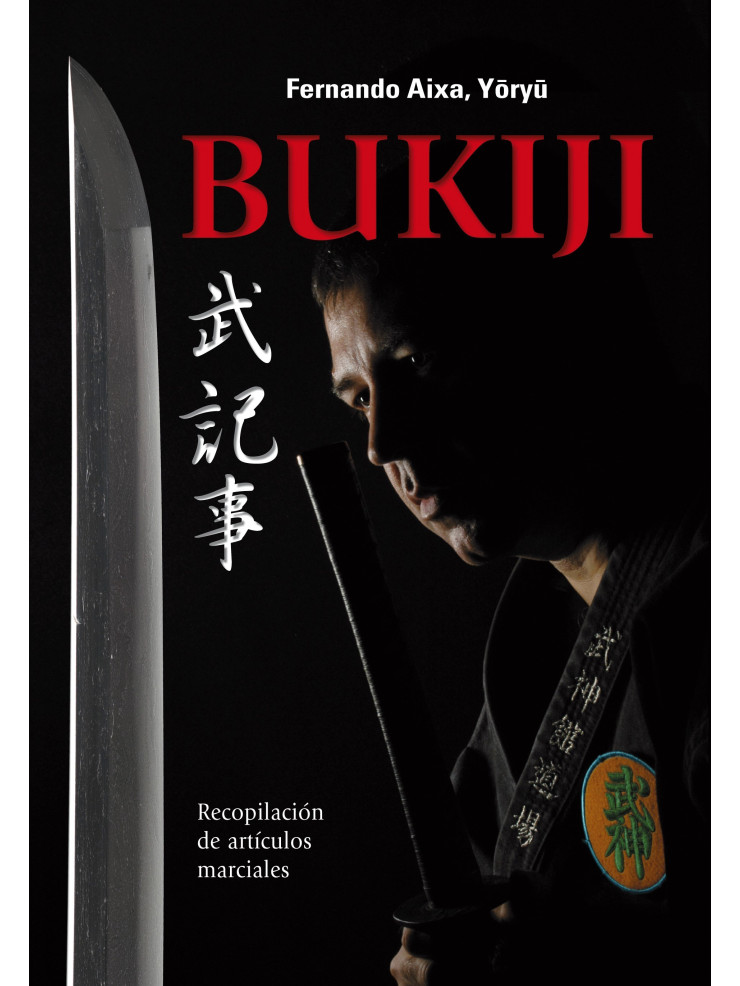 Bukiji. Recopilación de artículos marciales