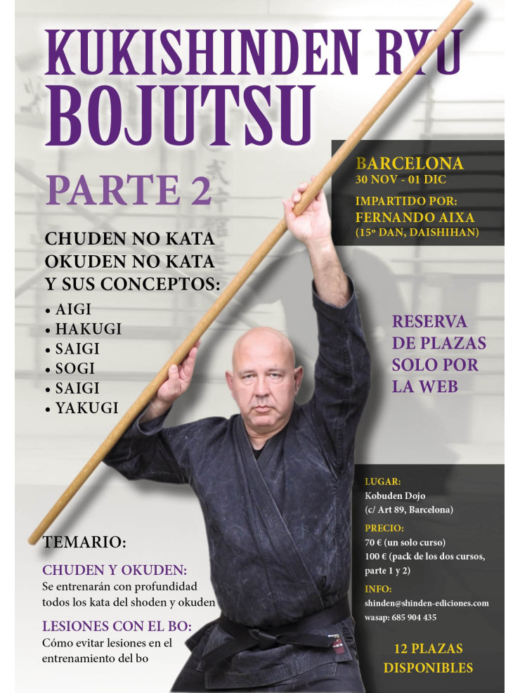 Kukishinden ryu Bojutsu (Formación completa). Por Fernando Aixa