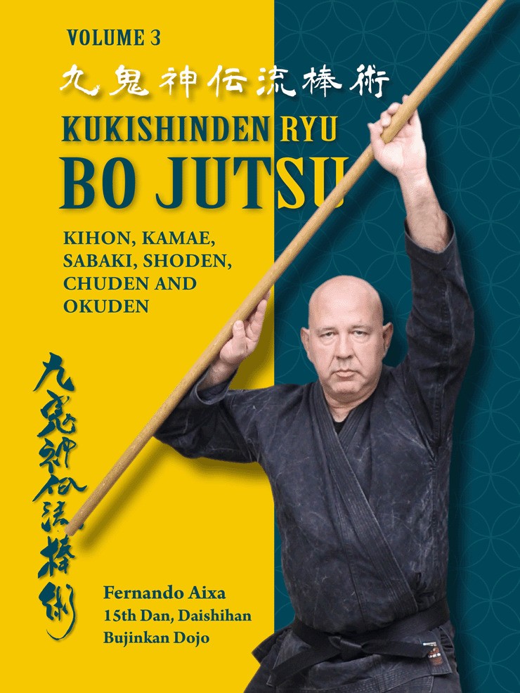 Kukishinden ryu Bojutsu (English edition). By Fernando Aixa