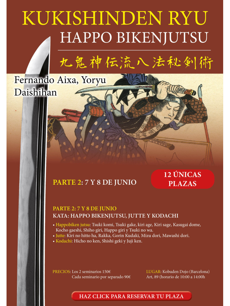 Seminario Kukishinden ryu Happo Biken jutsu (Formación completa). Por Fernando Aixa