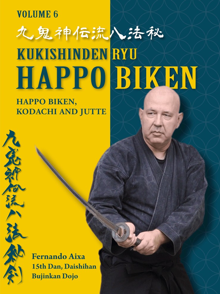 Kukishinden ryu Happo Biken (English Edition). By Fernando Aixa