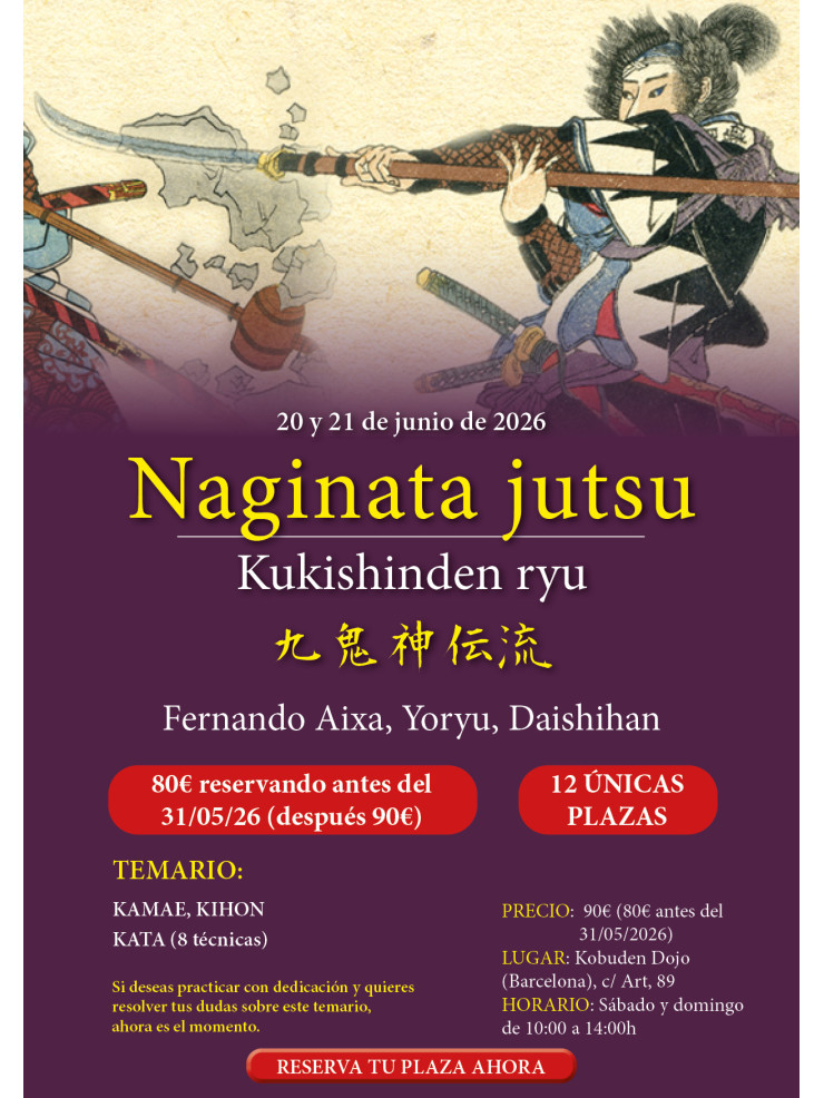 Seminario Kukishinden ryu Naginata jutsu. Por Fernando Aixa, 20 y 21 de junio