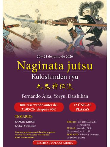 Seminario Kukishinden ryu Naginata jutsu. Por Fernando Aixa, 20 y 21 de junio