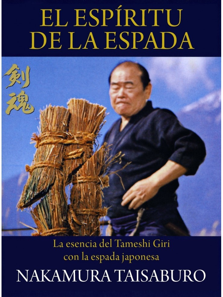 El espíritu de la espada. Por Nakamura Taisaburo