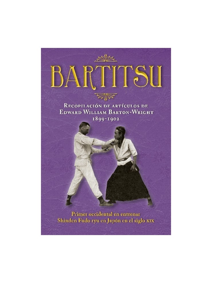 Bartitsu. Recopilación de artículos. Por E.W. Barton-Wright