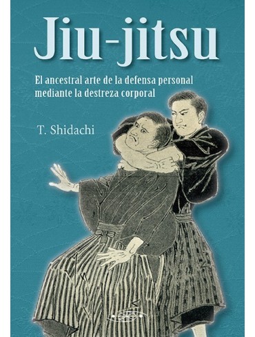 Ju-jitsu, por T. Shidachi