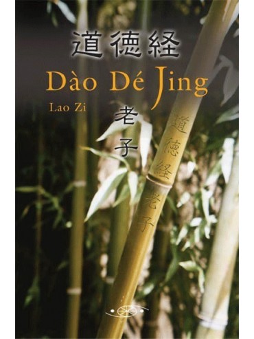 Dao De Jing. Lao Zi